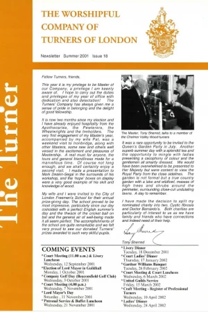Summer 2001 issue (No.18) includes: Tony Sherred – new Master; Christopher Tyler – My Year As Master; 2001 Craft Meeting; Master’s Ironbridge weekend.