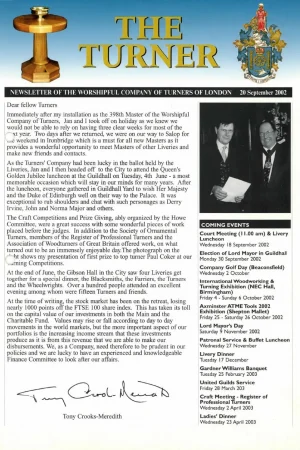 September 2002 issue (No.20) includes: Tony Crooks-Meredith – new Master; Tony Sherred – My Year As Master; Sir Peter Smithers, Father of the Company; David Axson – Military Knight of Windsor.