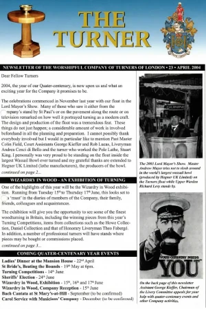 April 2004 issue (No.23) includes: Andrew Mayer – Letter from the Master; Plans for Wizardry in Wood; Brian Burnett – Updating the Company’s History.