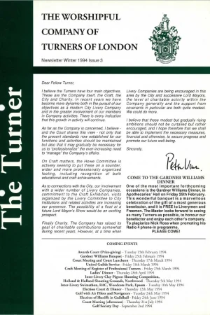 February 1994 issue (No.3) includes: Peter Venn – Master’s letter; Twentyman family connections; Gordon Sloan – Howe Committee; Design Awards Competition 1993; Richard Woodwark – Master & Clerk.